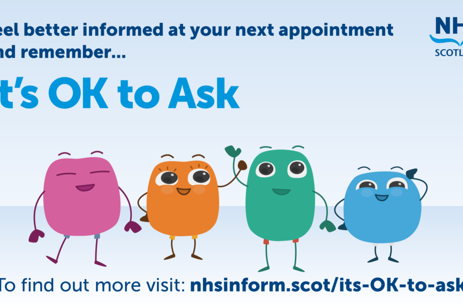 A graphic produced by NHS Scotland using four simple animated characters, reminding people that It's OK to Ask